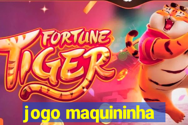 jogo maquininha